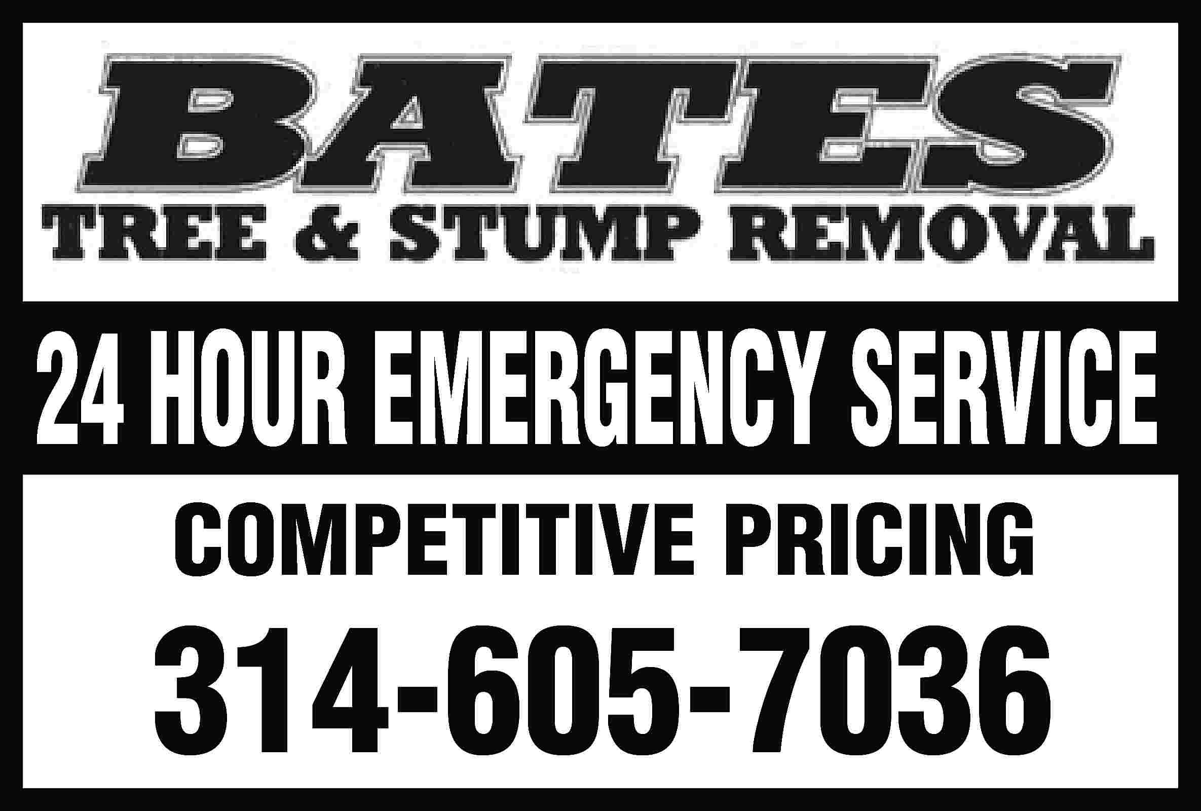 24 HOUR EMERGENCY SERVICE COMPETITIVE  24 HOUR EMERGENCY SERVICE COMPETITIVE PRICING 314-605-7036
